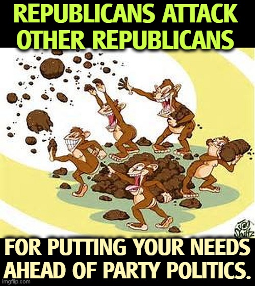 The only priority is to sandbag Biden. Your problems don't count to the GOP. | REPUBLICANS ATTACK OTHER REPUBLICANS; FOR PUTTING YOUR NEEDS AHEAD OF PARTY POLITICS. | image tagged in partisan,republicans,ignore,you,open your eyes | made w/ Imgflip meme maker