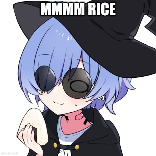 i'm a bitch i mean bitch i mean bitch i mean bitch i mean bitch | MMMM RICE | image tagged in i'm a bitch i mean bitch i mean bitch i mean bitch i mean bitch | made w/ Imgflip meme maker