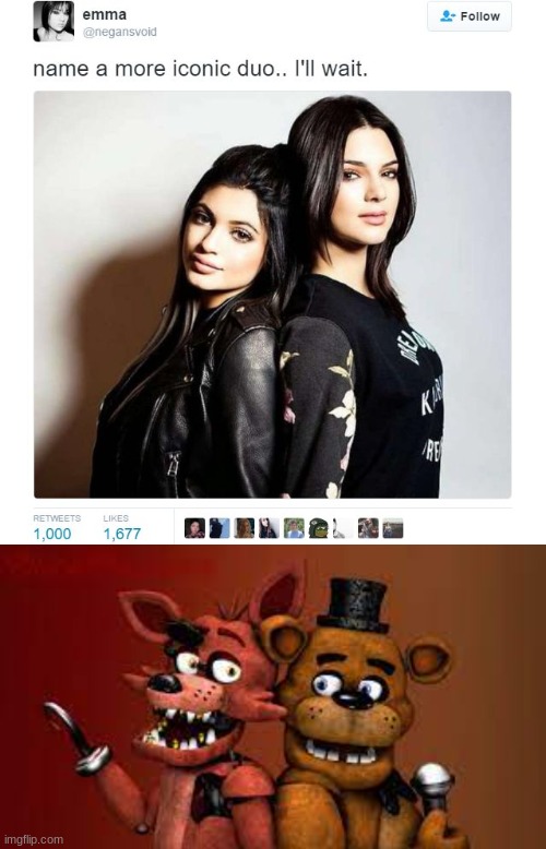 this is indeed iconic | image tagged in name a more iconic duo,fnaf,freddy and foxy | made w/ Imgflip meme maker