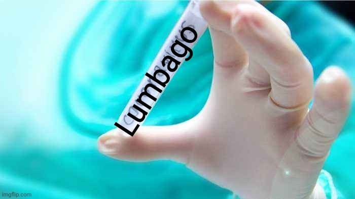Get ur free lumbago testing kits! Then, come to the Medical Centre and your result will be decided. | Lumbago | image tagged in coronavirus testing kit | made w/ Imgflip meme maker