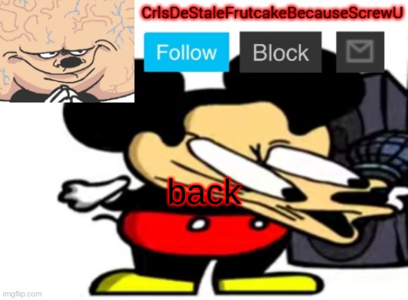'''''''''''''' | back | made w/ Imgflip meme maker