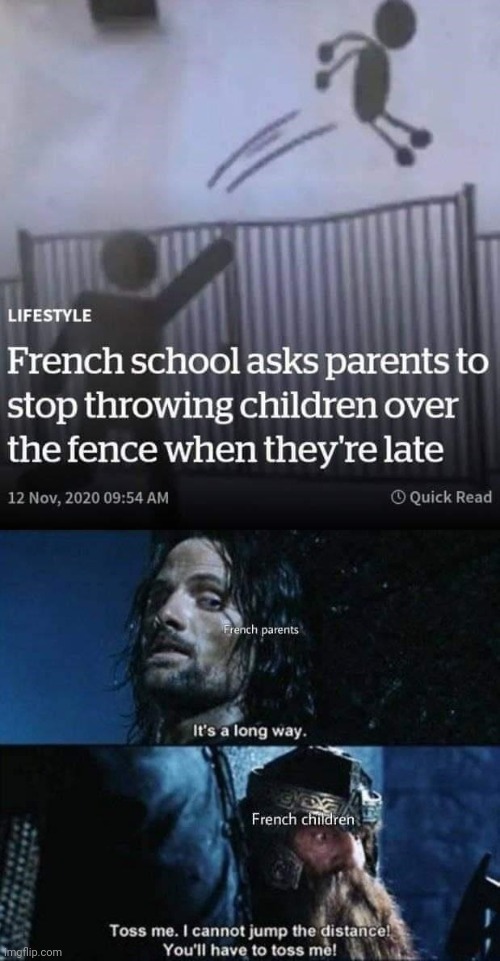Reposting this | image tagged in funny,french,france,lotr,lord of the rings,yeet the child | made w/ Imgflip meme maker