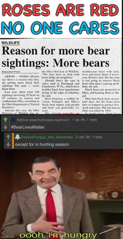 image tagged in cursed comments,bears,hunting season | made w/ Imgflip meme maker