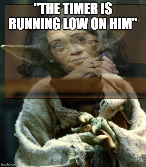 Yeah I don't see Biden making it for a whole term, not two, if so then it is a stupid medical miracle | "THE TIMER IS RUNNING LOW ON HIM" | image tagged in biden | made w/ Imgflip meme maker