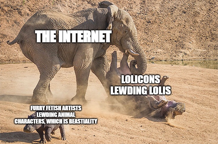 The internet demonizing Lolicons as pedos while furries fetish artists make zoophilic porn. | THE INTERNET; LOLICONS LEWDING LOLIS; FURRY FETISH ARTISTS LEWDING ANIMAL CHARACTERS, WHICH IS BEASTIALITY | image tagged in elephant | made w/ Imgflip meme maker