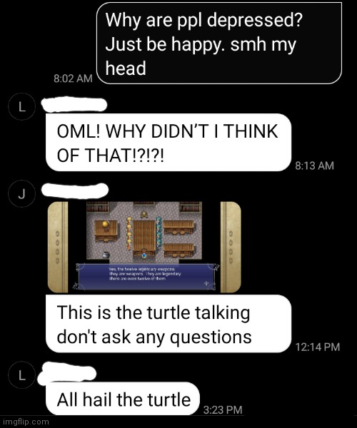 A normal day in a groupchat with me and my friends pt2 | made w/ Imgflip meme maker