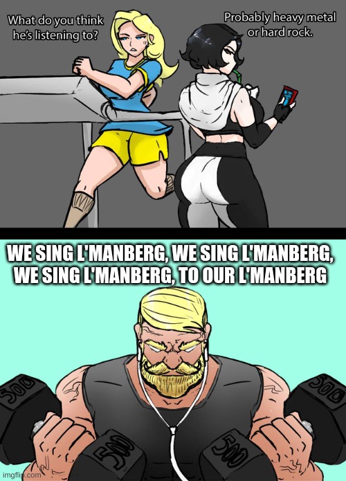 L'Manberg | WE SING L'MANBERG, WE SING L'MANBERG, WE SING L'MANBERG, TO OUR L'MANBERG | image tagged in what do you think he's listening to | made w/ Imgflip meme maker