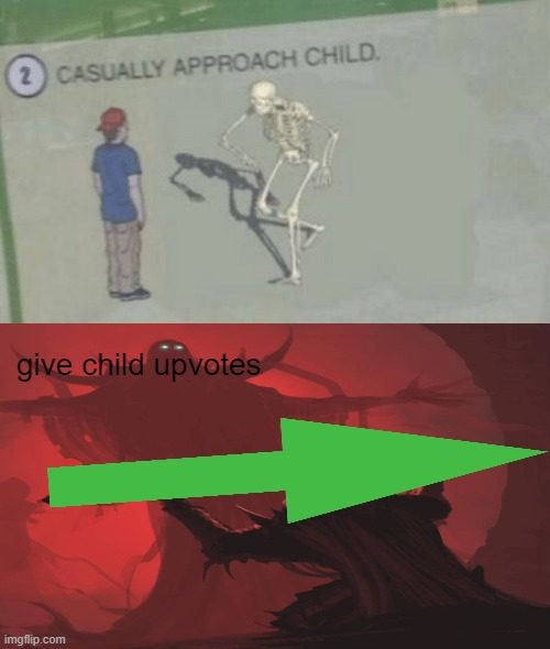 give child upvotes Blank Meme Template