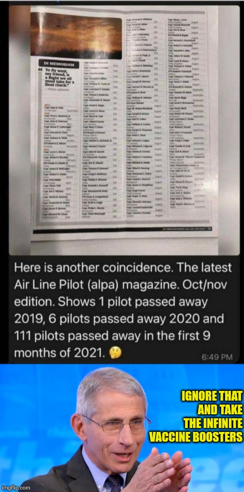 IGNORE THAT AND TAKE THE INFINITE VACCINE BOOSTERS | image tagged in dr fauci 2020,vaccines,covid vaccine,china virus,pilot,fake news | made w/ Imgflip meme maker