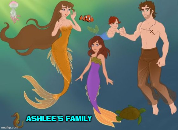 ASHLEE'S FAMILY | made w/ Imgflip meme maker