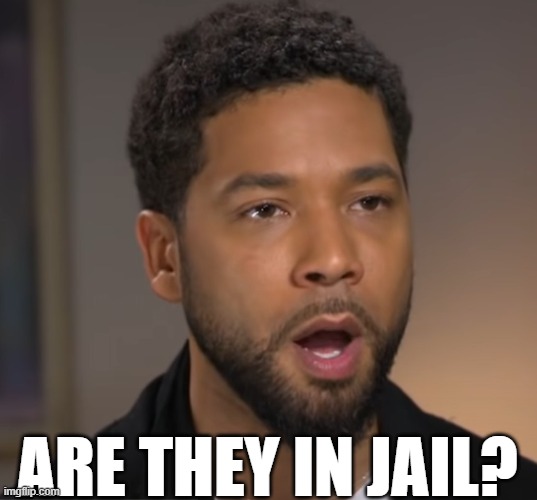 Jussie Shocked | ARE THEY IN JAIL? | image tagged in jussie shocked | made w/ Imgflip meme maker