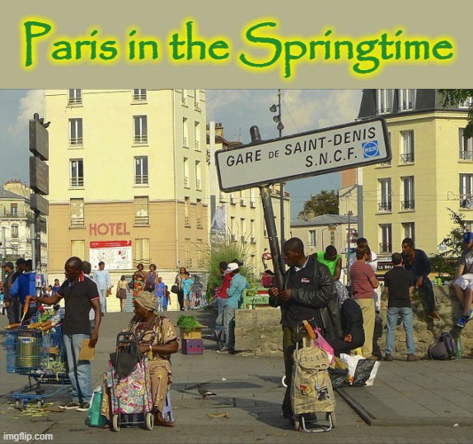 Paris, France | Paris in the Springtime | image tagged in time change | made w/ Imgflip meme maker