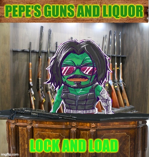 Pepe's guns and liquor | LOCK AND LOAD | image tagged in pepe's guns and liquor | made w/ Imgflip meme maker