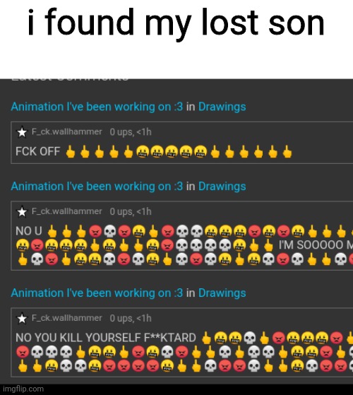 i found my lost son | made w/ Imgflip meme maker