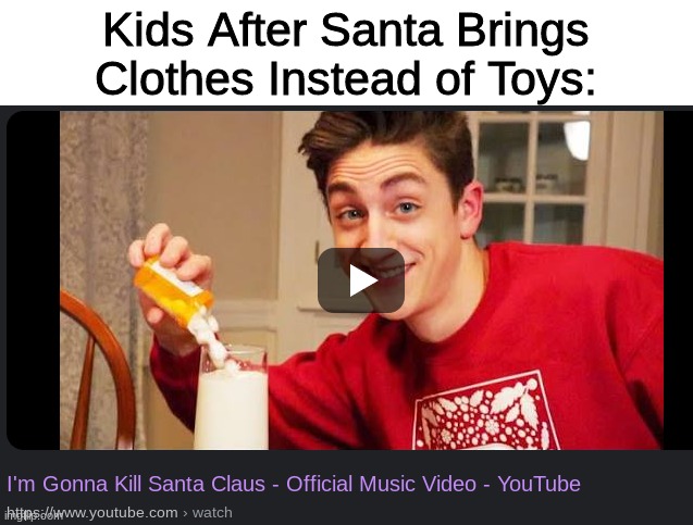 This Christmas Gonna Be Special To Me | Kids After Santa Brings Clothes Instead of Toys: | image tagged in memes,funny,christmas,kids | made w/ Imgflip meme maker