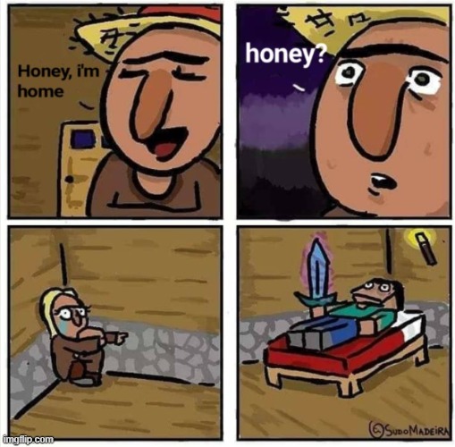 honey? | made w/ Imgflip meme maker