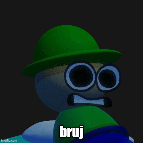 bruj | made w/ Imgflip meme maker