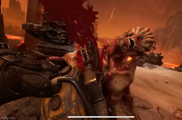 Doom glory kill | image tagged in doom glory kill | made w/ Imgflip meme maker