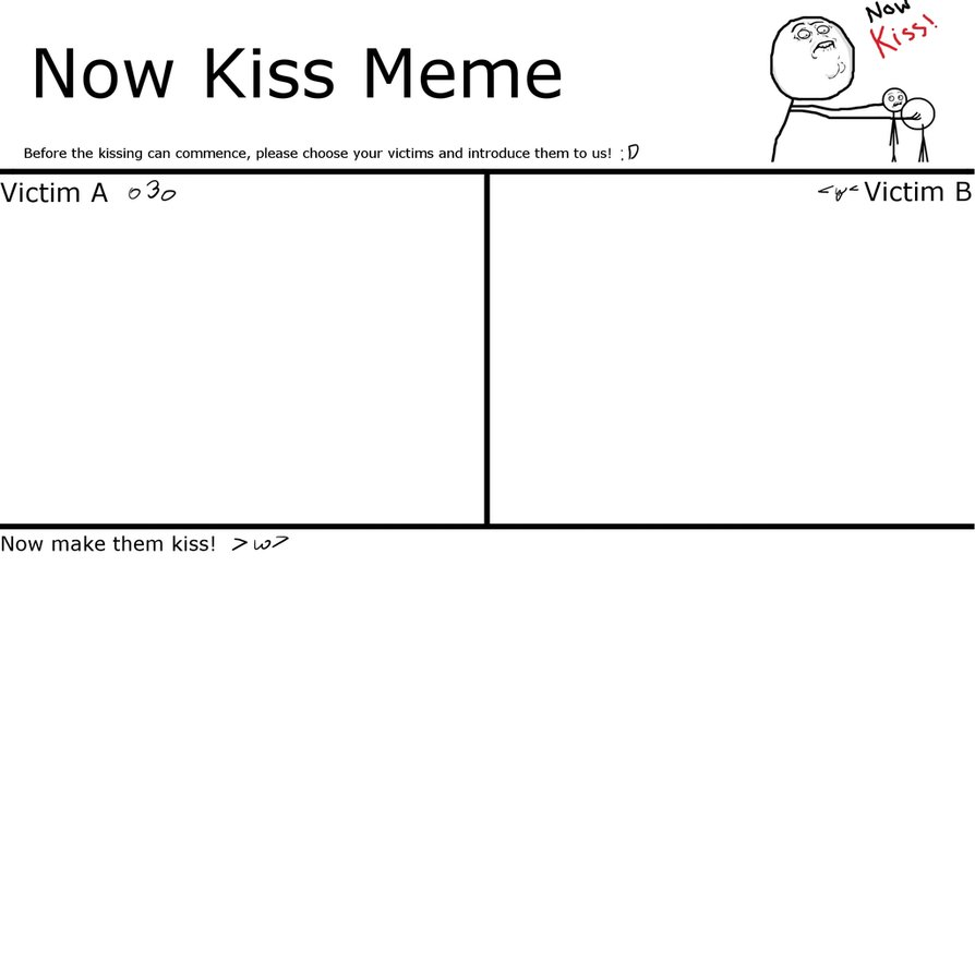 now-kiss-blank-template-imgflip