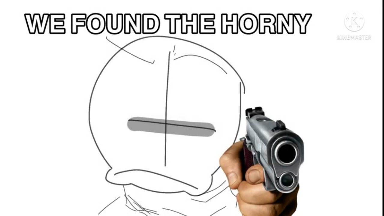 We found the horny Blank Meme Template