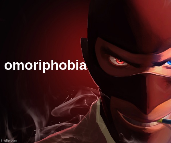 Spy custom phobia | omoriphobia | image tagged in spy custom phobia | made w/ Imgflip meme maker