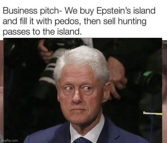 Hunting permits for Epstein Island | image tagged in go to horny jail | made w/ Imgflip meme maker