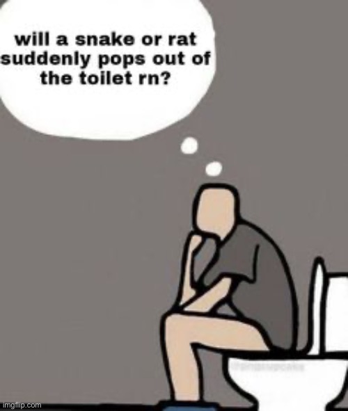 “Wow i really hope that a snake doesn’t bite off my big succulent clit.” | made w/ Imgflip meme maker