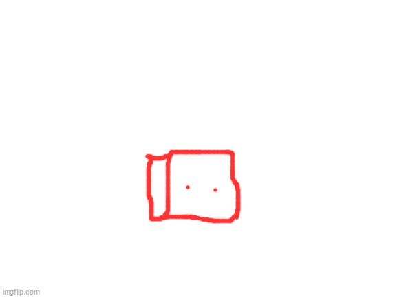 3 D B L O B I E | image tagged in blank white template | made w/ Imgflip meme maker