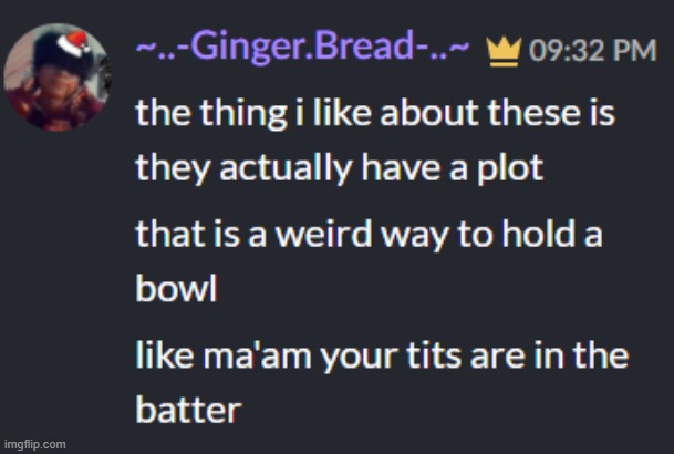 ma'am your tits are in our cookies | made w/ Imgflip meme maker