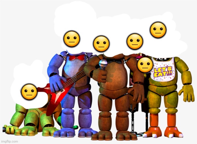 Freddy and the gang | ? ? ? ? ? ? | image tagged in freddy and the gang | made w/ Imgflip meme maker