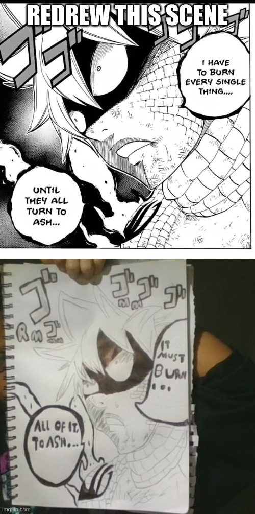 Did it | REDREW THIS SCENE | image tagged in anime,drawing,natsu fairytail,fairy tail | made w/ Imgflip meme maker