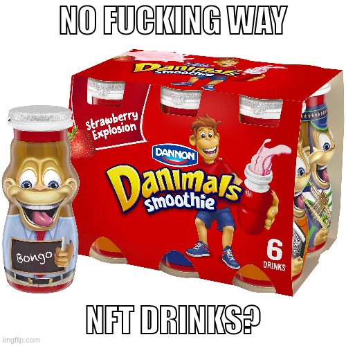 30,000 dollars per drink | NO FUCKING WAY; NFT DRINKS? | made w/ Imgflip meme maker