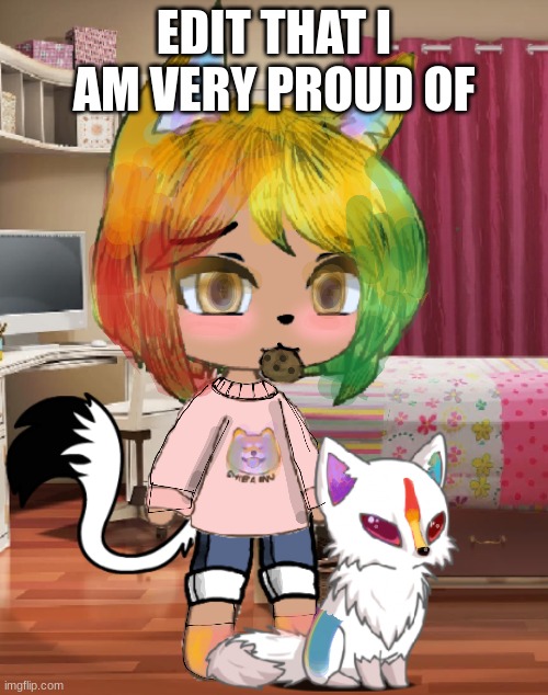 Hi :3 | EDIT THAT I AM VERY PROUD OF | image tagged in hello,edit,gacha life,-w-,proud of it | made w/ Imgflip meme maker