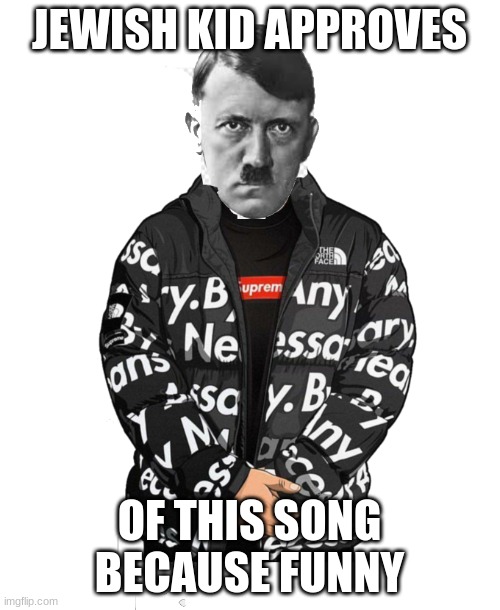 JEWISH KID APPROVES OF THIS SONG
BECAUSE FUNNY | made w/ Imgflip meme maker