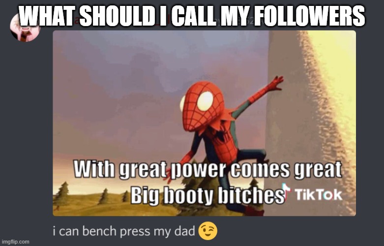 image-tagged-in-i-can-bench-press-my-dad-imgflip