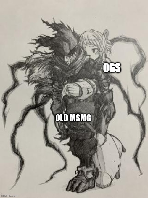 Stuff changed a lot when I came back on a new account (6 months ago), am I right? | OGS; OLD MSMG | image tagged in ochaco trying to stop deku | made w/ Imgflip meme maker