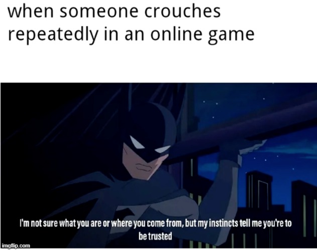 batman | image tagged in memes,gifs,not really a gif,why are you reading the tags,stop reading the tags | made w/ Imgflip meme maker