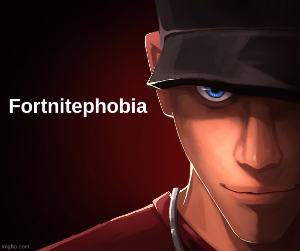 Scout custom phobia | Fortnitephobia | image tagged in scout custom phobia | made w/ Imgflip meme maker
