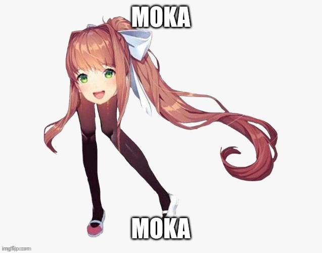 Moka | MOKA; MOKA | made w/ Imgflip meme maker