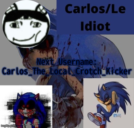 bvfbjfvhjvfbhjfhjbfvhjb fwvhj | Next Username: Carlos_The_Local_Crotch_Kicker | made w/ Imgflip meme maker