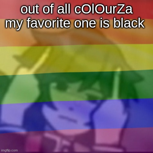 This mf | out of all cOlOurZa my favorite one is black | image tagged in this mf | made w/ Imgflip meme maker