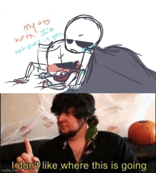 I DO NOT LIKE THIS- | image tagged in jontron i don't like where this is going | made w/ Imgflip meme maker