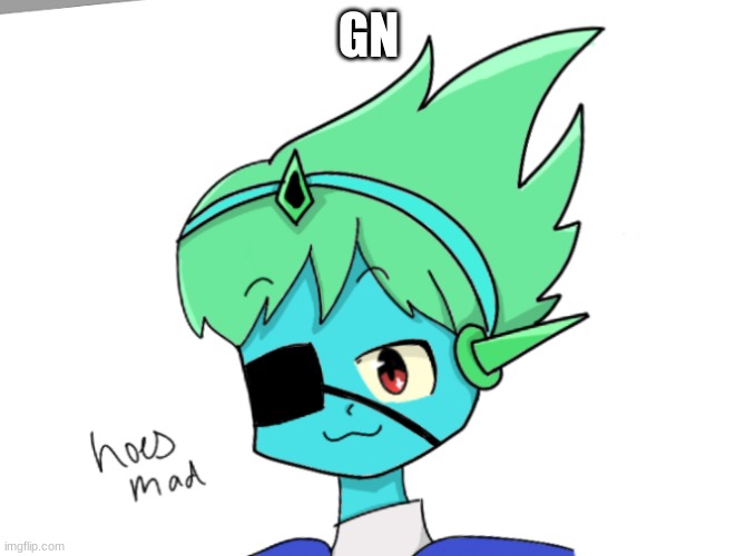 GN | image tagged in hoes mad | made w/ Imgflip meme maker