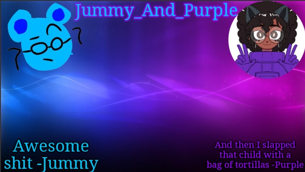High Quality Jummy and Purple temp bcuz bord Blank Meme Template