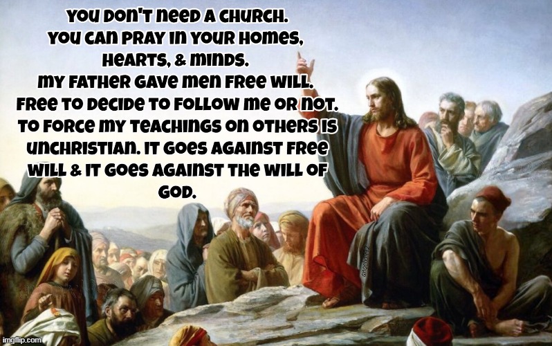 image tagged in jesus,jesus christ,free will,god,religion,athiest | made w/ Imgflip meme maker