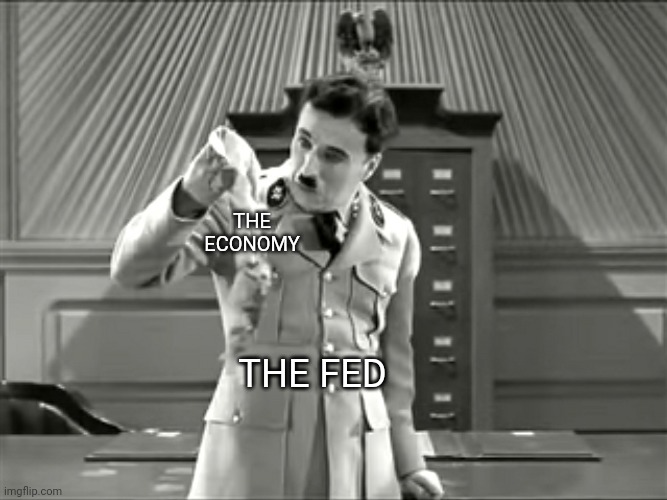 Did I do that? | THE ECONOMY; THE FED | made w/ Imgflip meme maker