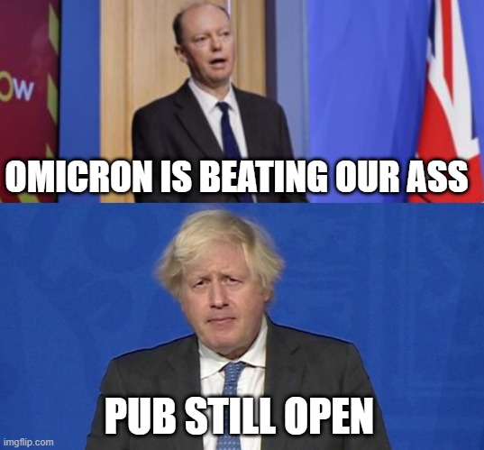 Left Hand Right Hand | OMICRON IS BEATING OUR ASS; PUB STILL OPEN | image tagged in omicron,boris johnson,science,pub | made w/ Imgflip meme maker