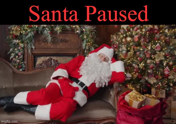 40 Winks | Santa Paused | image tagged in funny memes,bad pun,eyeroll | made w/ Imgflip meme maker