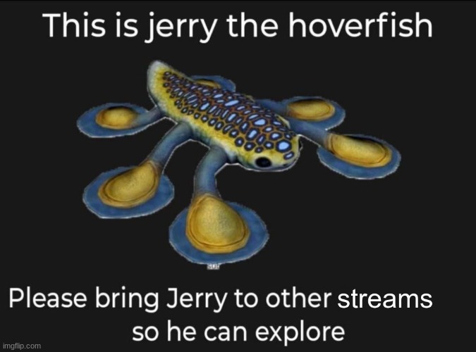 pls help jerry | image tagged in subnautica | made w/ Imgflip meme maker