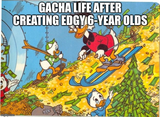 bad meme lmao | GACHA LIFE AFTER CREATING EDGY 6-YEAR OLDS | made w/ Imgflip meme maker